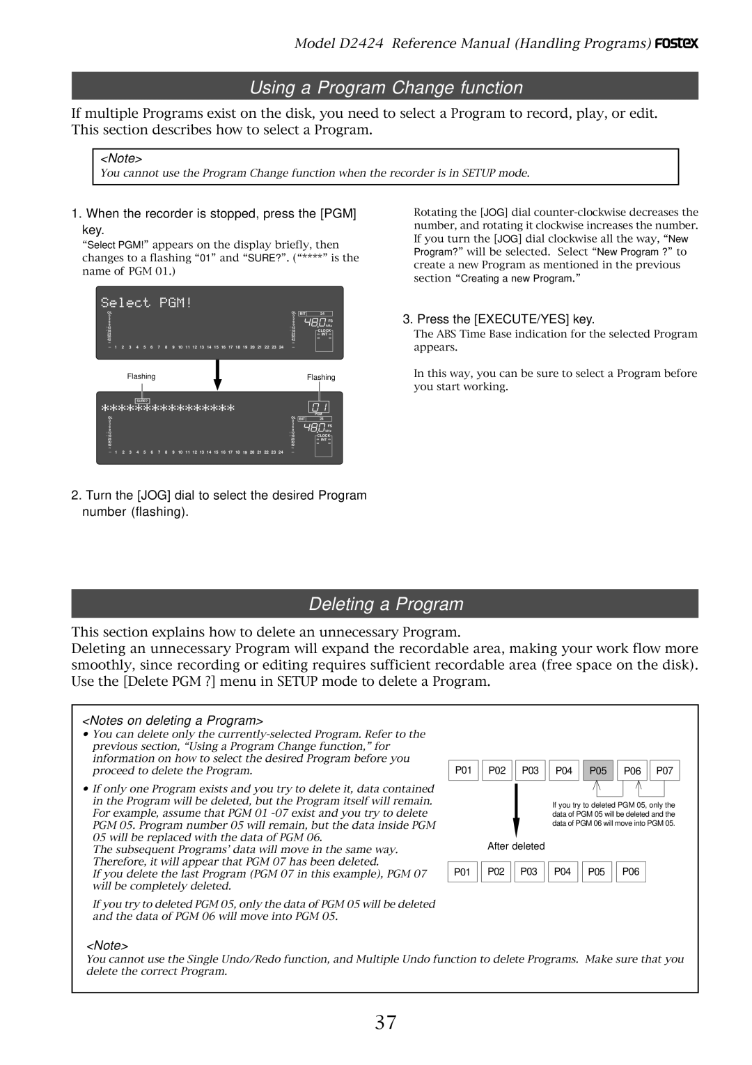 Fostex D2424 manual Using a Program Change function, Deleting a Program, When the recorder is stopped, press the PGM key 