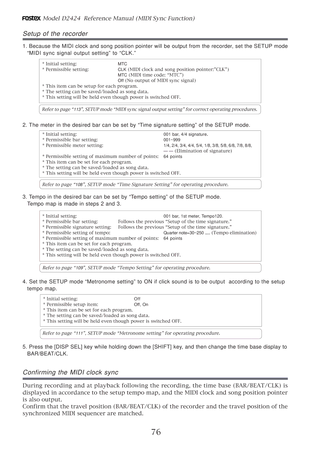 Fostex D2424 manual Setup of the recorder, Confirming the Midi clock sync 