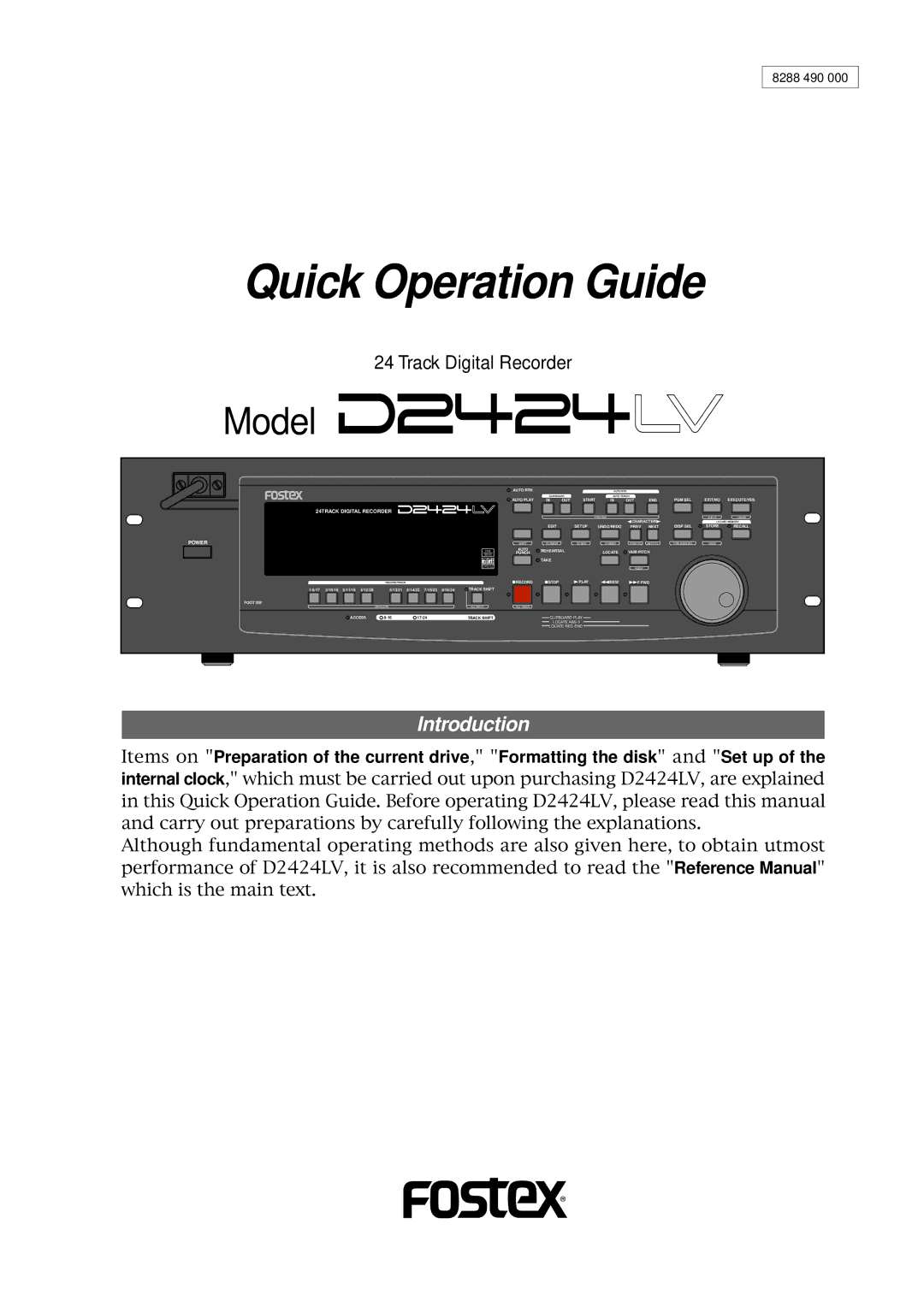 Fostex D2424LV manual Quick Operation Guide 