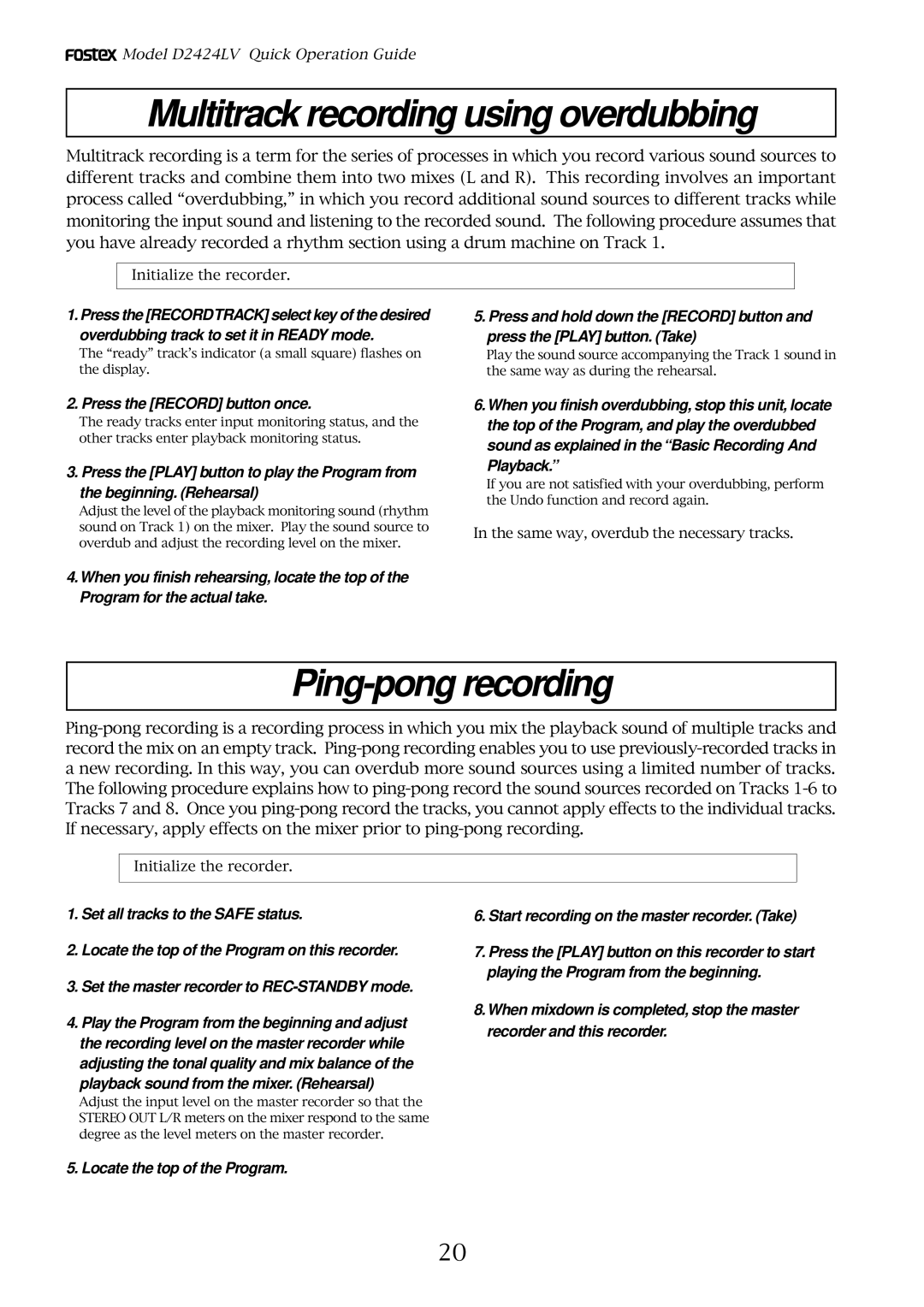 Fostex D2424LV manual Multitrack recording using overdubbing, Ping-pong recording, Press the Record button once, Playback 