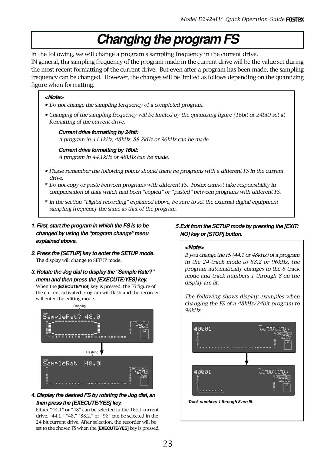 Fostex D2424LV manual Changing the program FS, Current drive formatting by 24bit, Current drive formatting by 16bit 