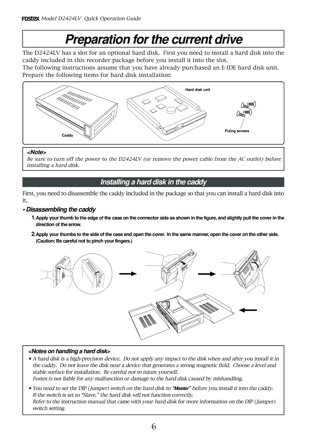 Fostex D2424LV manual Preparation for the current drive, Installing a hard disk in the caddy, Disassembling the caddy 