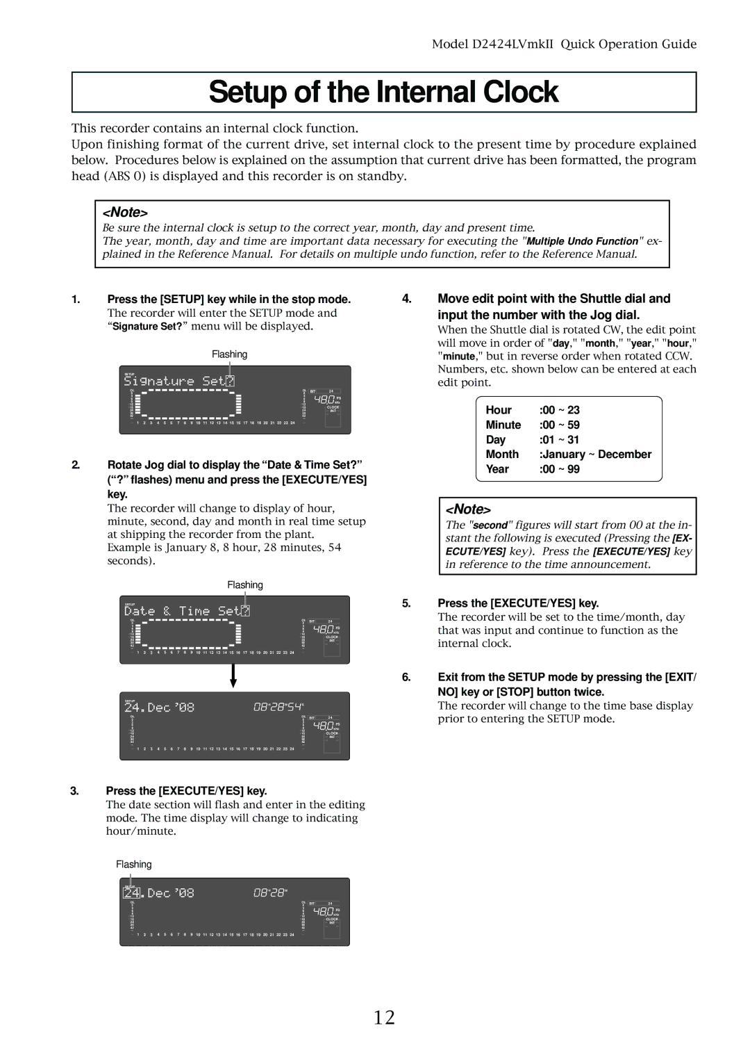 Fostex D2424LVMKII manual Setup of the Internal Clock, Press the Setup key while in the stop mode, Year 00 ~ 