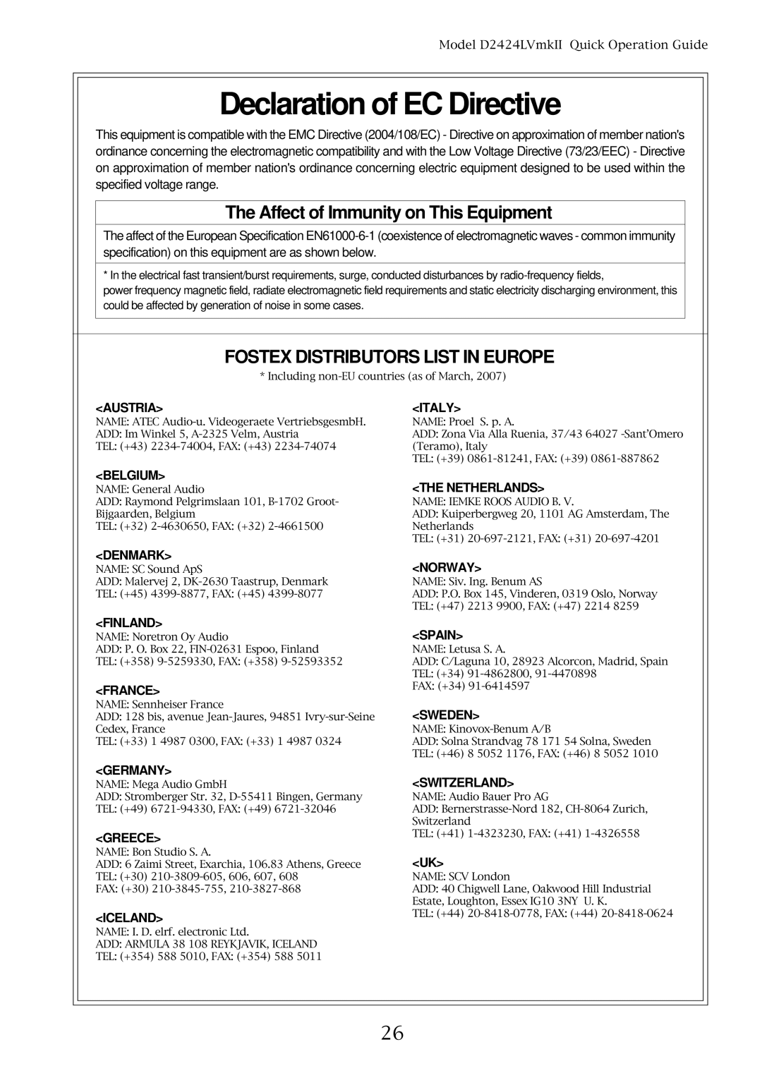 Fostex D2424LVMKII manual Declaration of EC Directive, Affect of Immunity on This Equipment 