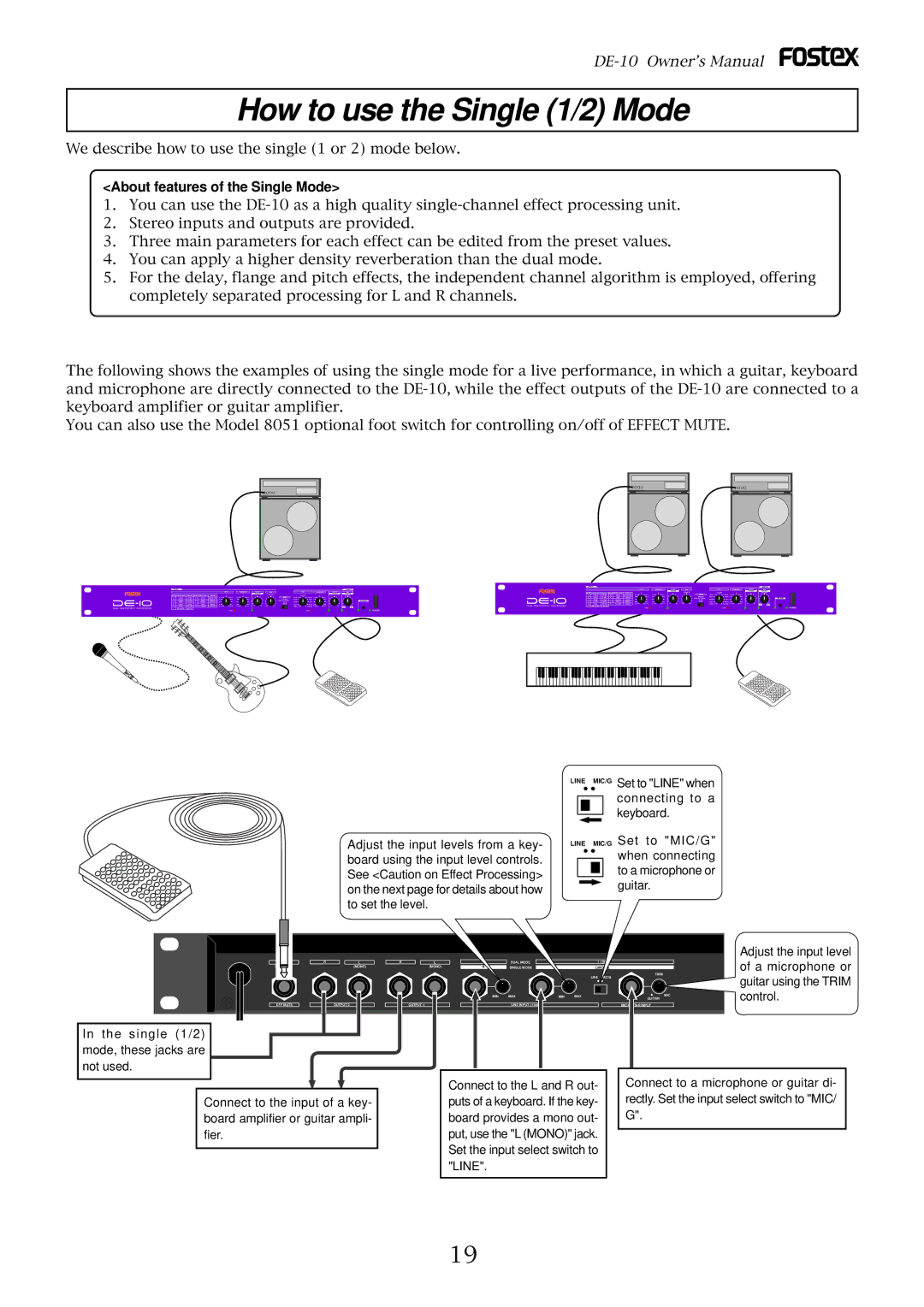 Fostex DE-10 How to use the Single 1/2 Mode, About features of the Single Mode, Guitar, Board provides a mono out 