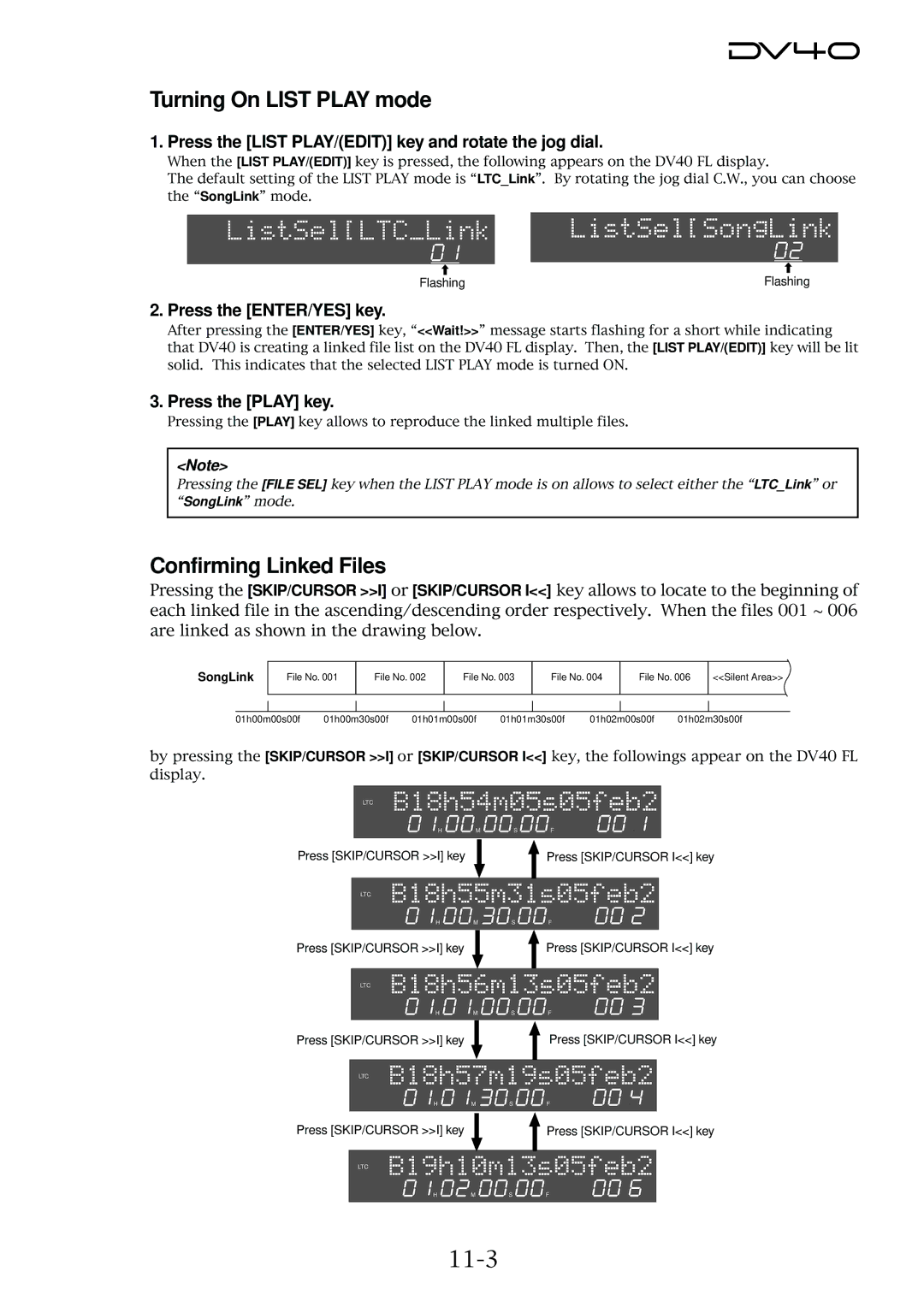 Fostex DV40 manual Turning On List Play mode, Confirming Linked Files, 11-3 