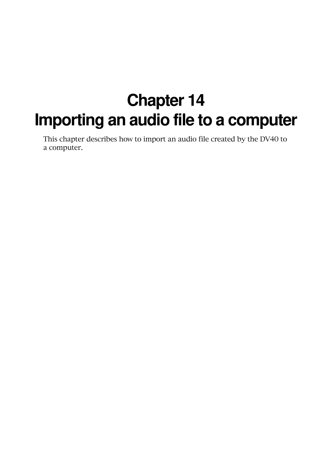 Fostex DV40 manual Chapter Importing an audio file to a computer 