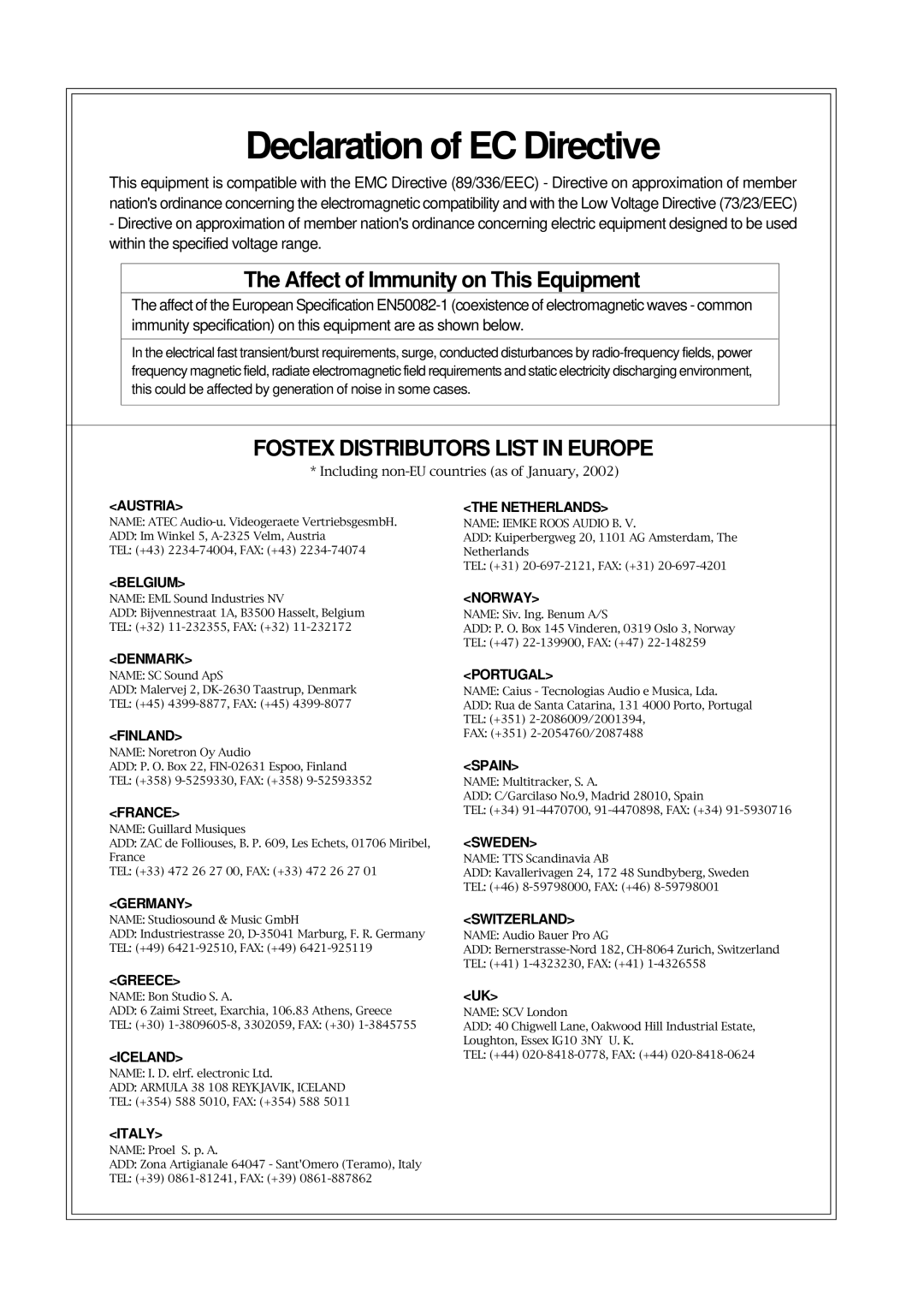 Fostex DV40 manual Declaration of EC Directive, Affect of Immunity on This Equipment 