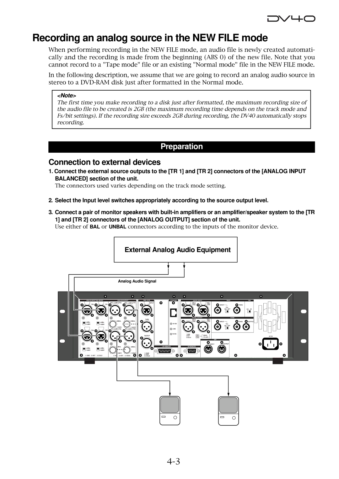 Fostex DV40 manual Recording an analog source in the NEW File mode, Connection to external devices 