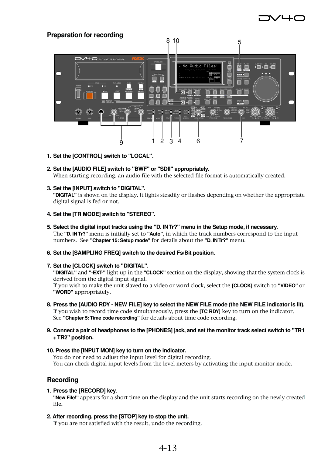 Fostex DV40 manual Preparation for recording, Recording, Set the Input switch to Digital 