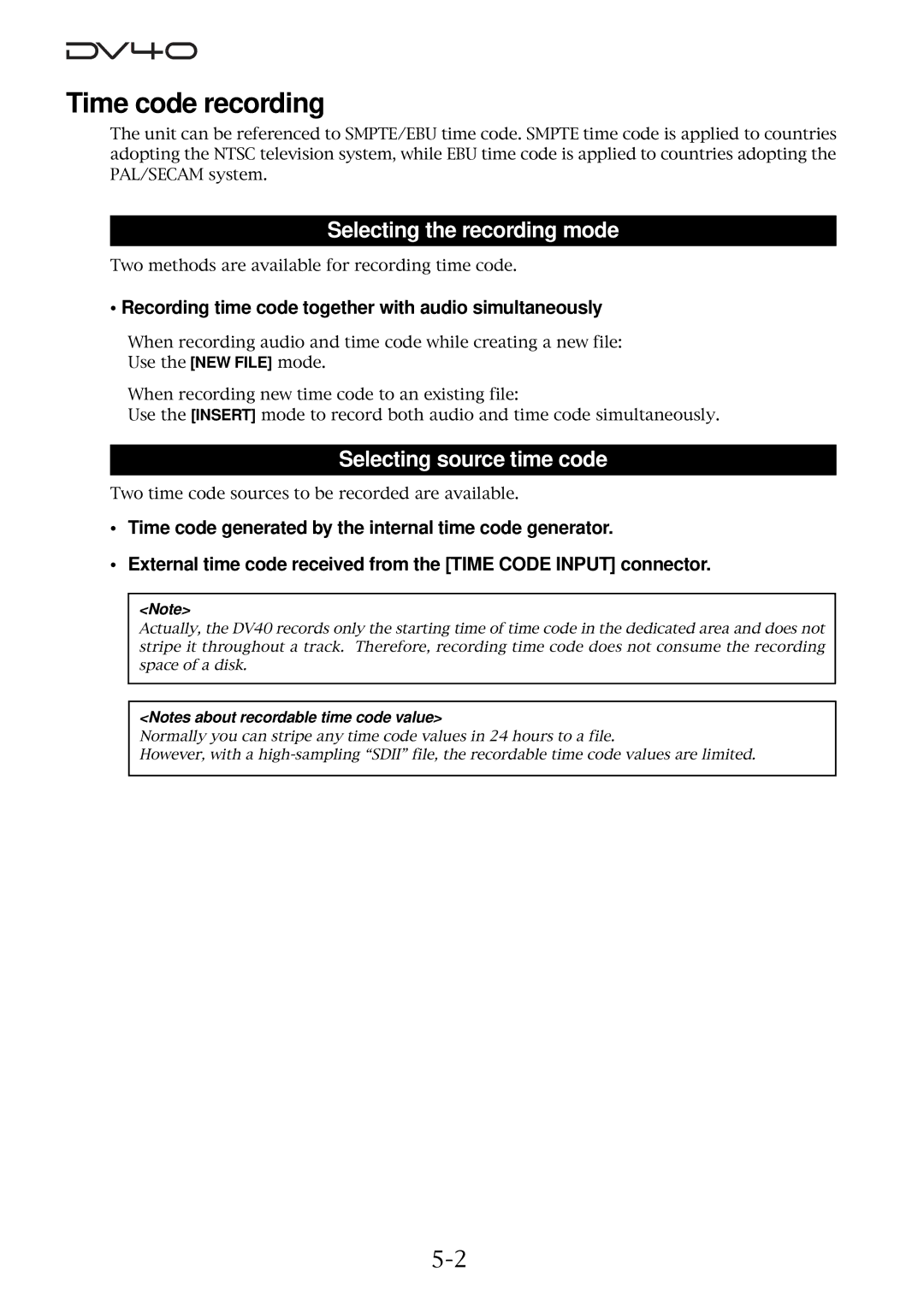 Fostex DV40 manual Time code recording, Recording time code together with audio simultaneously 
