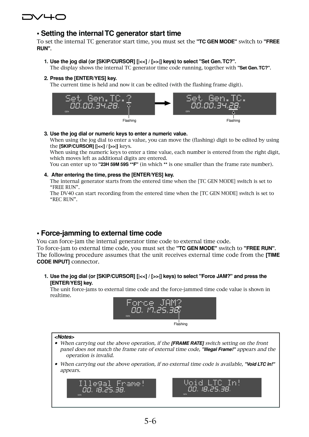 Fostex DV40 manual Setting the internal TC generator start time, Force-jamming to external time code 