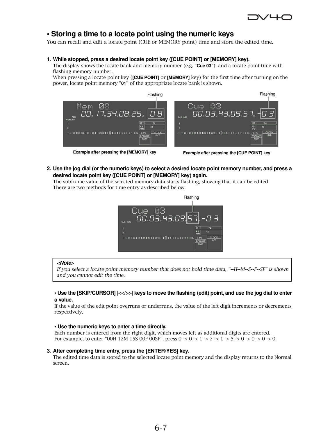 Fostex DV40 Storing a time to a locate point using the numeric keys, After completing time entry, press the ENTER/YES key 