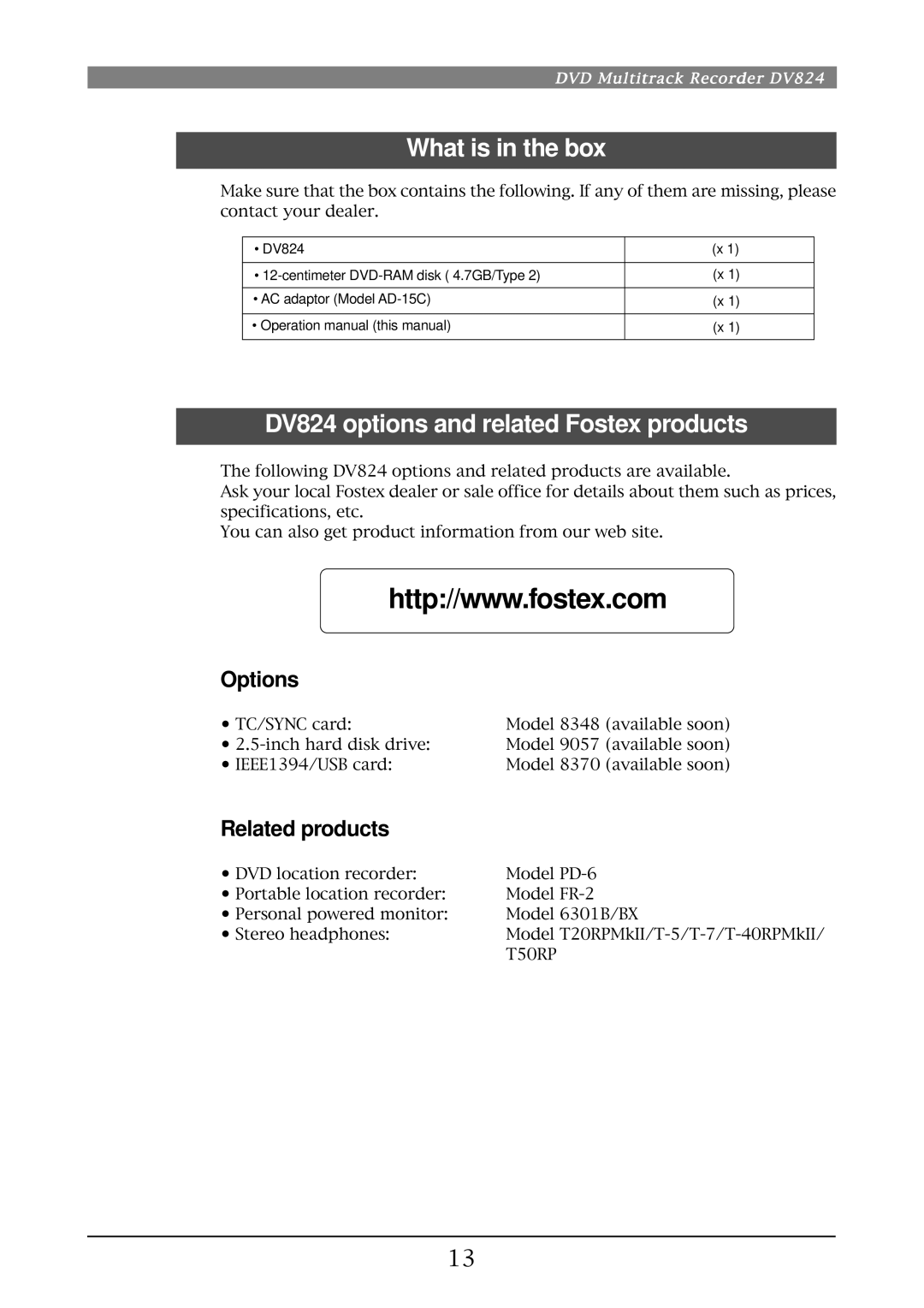 Fostex owner manual What is in the box, DV824 options and related Fostex products, Options, Related products 