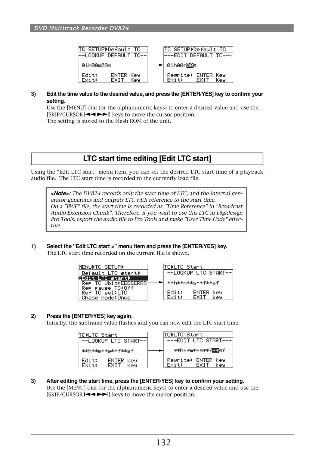 Fostex DV824 owner manual LTC start time editing Edit LTC start, 132 