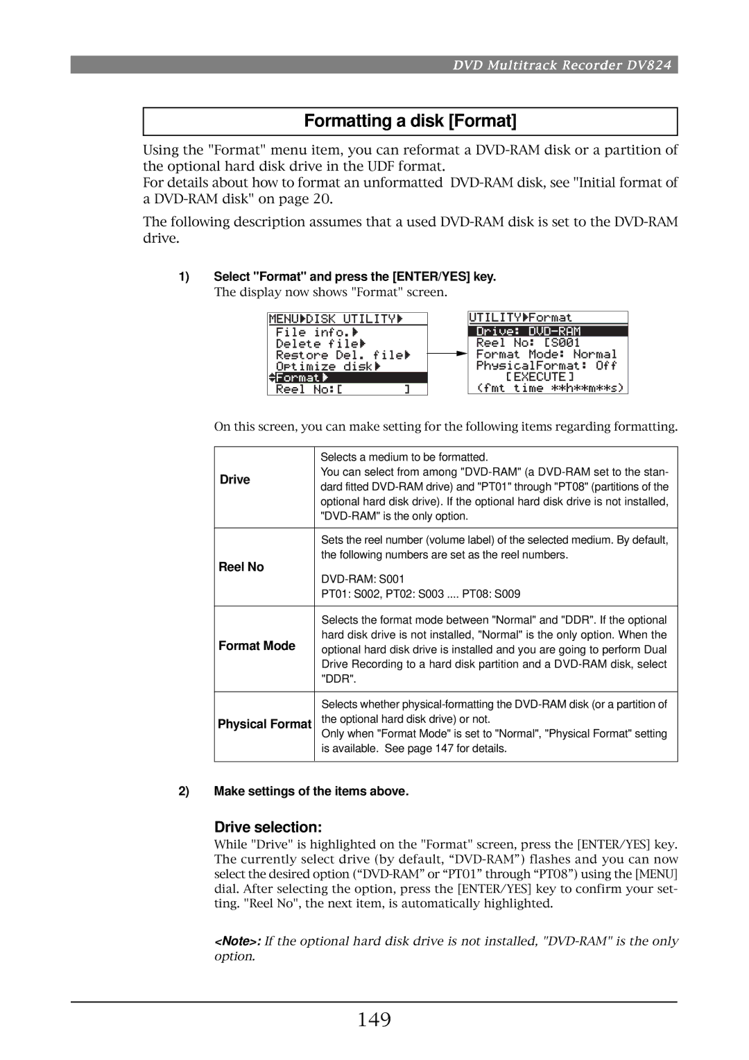 Fostex DV824 owner manual Formatting a disk Format, 149, Drive selection 