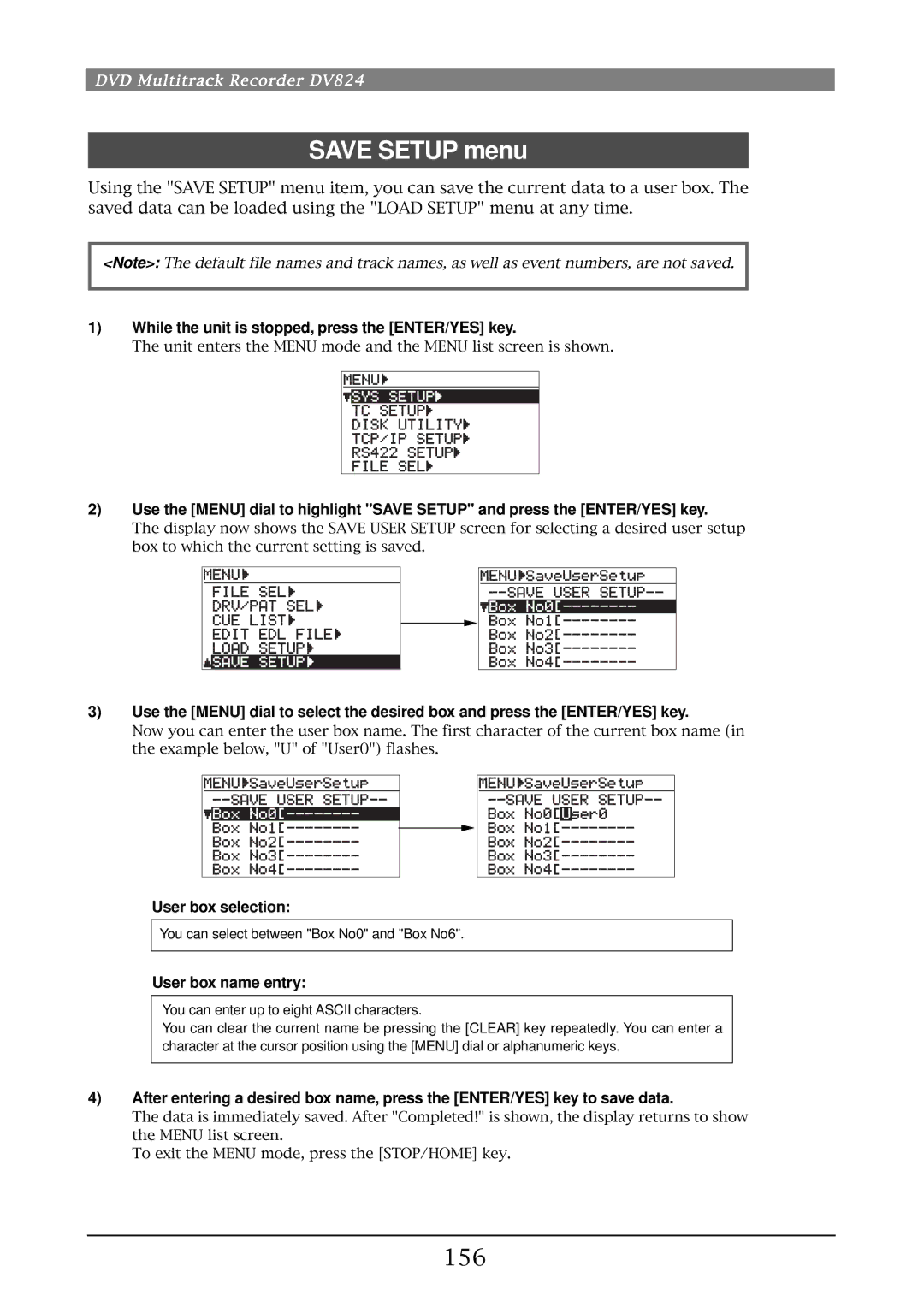 Fostex DV824 owner manual Save Setup menu, 156, User box selection, User box name entry 