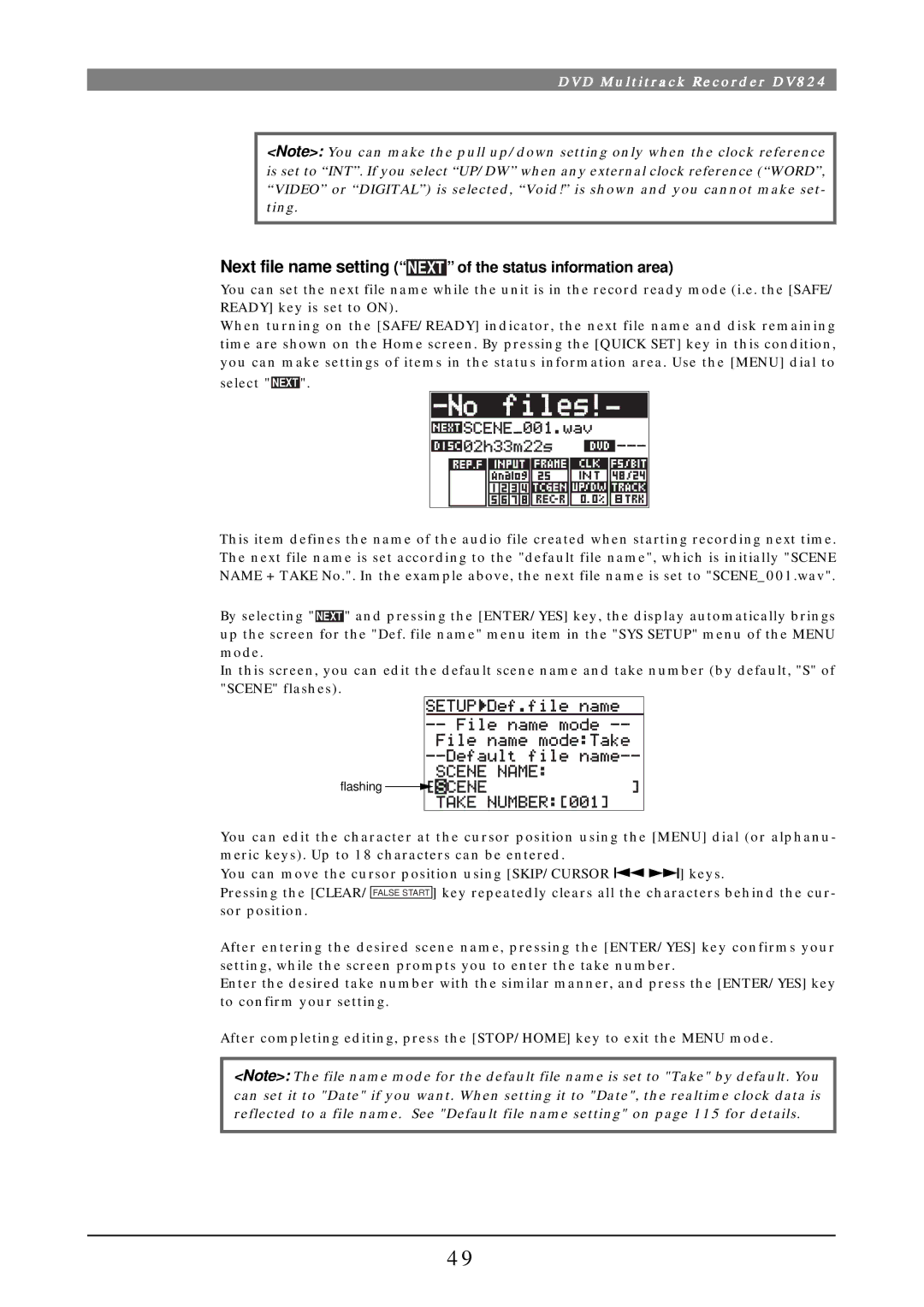 Fostex DV824 owner manual Next file name setting Next of the status information area 