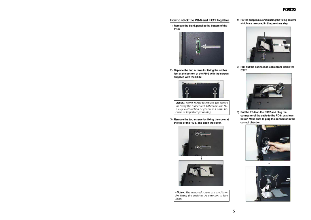 Fostex owner manual How to stack the PD-6 and EX12 together 