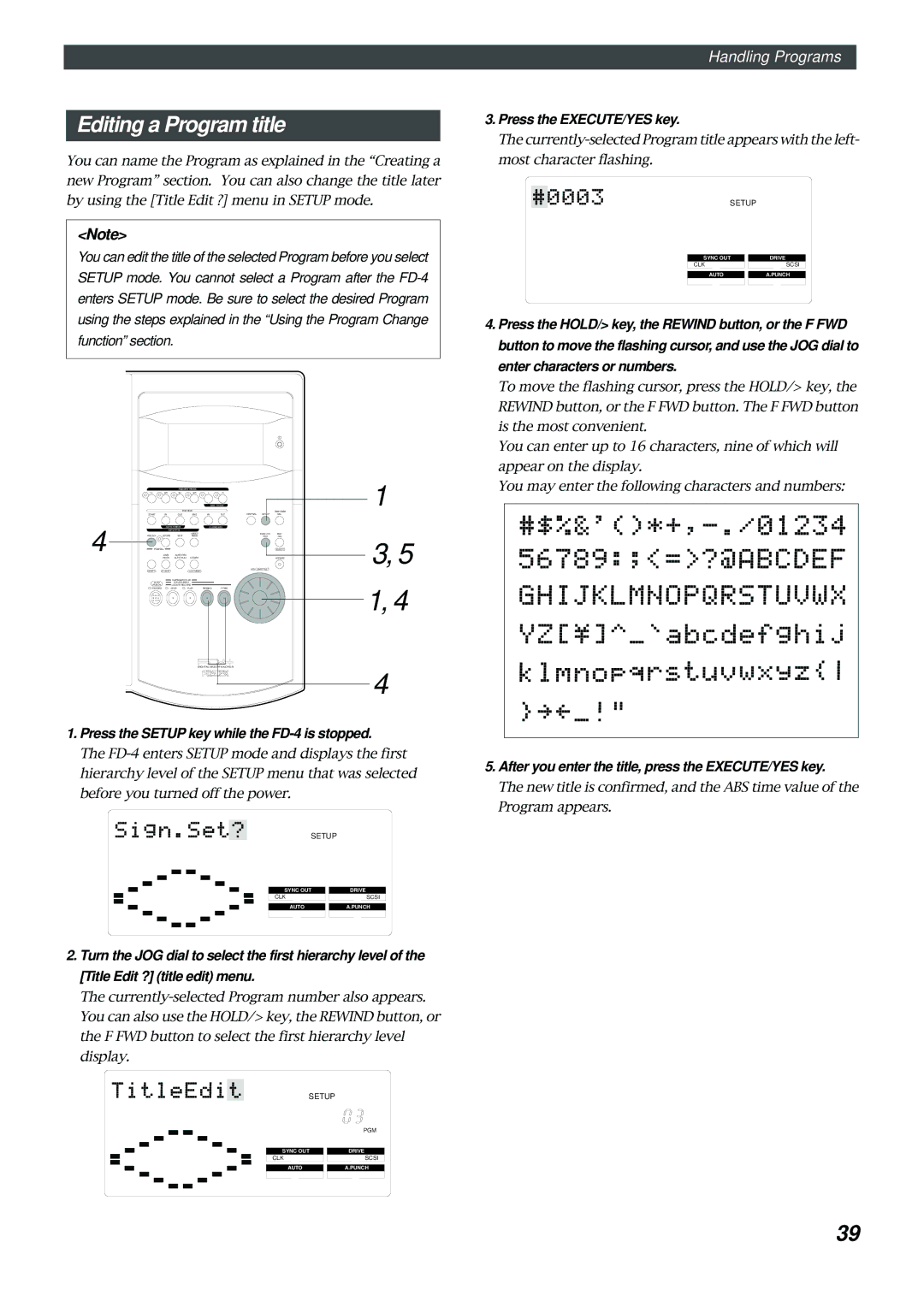 Fostex FD-4 owner manual Editing a Program title, After you enter the title, press the EXECUTE/YES key 