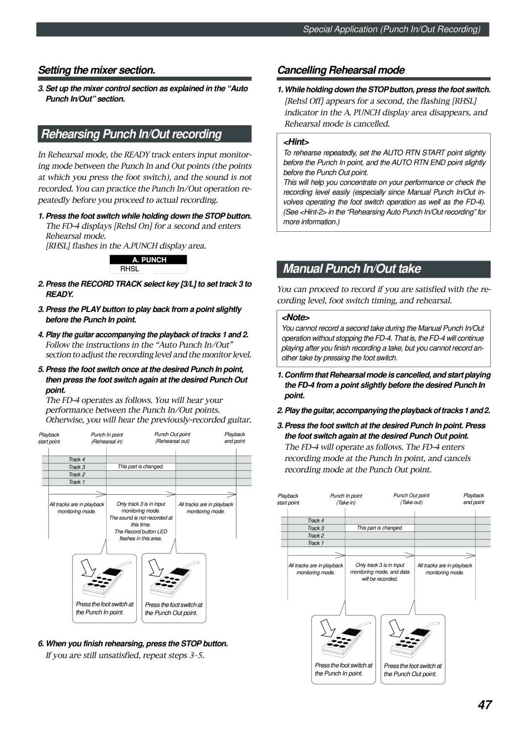 Fostex FD-4 owner manual Rehearsing Punch In/Out recording, Manual Punch In/Out take, Cancelling Rehearsal mode, Hint 