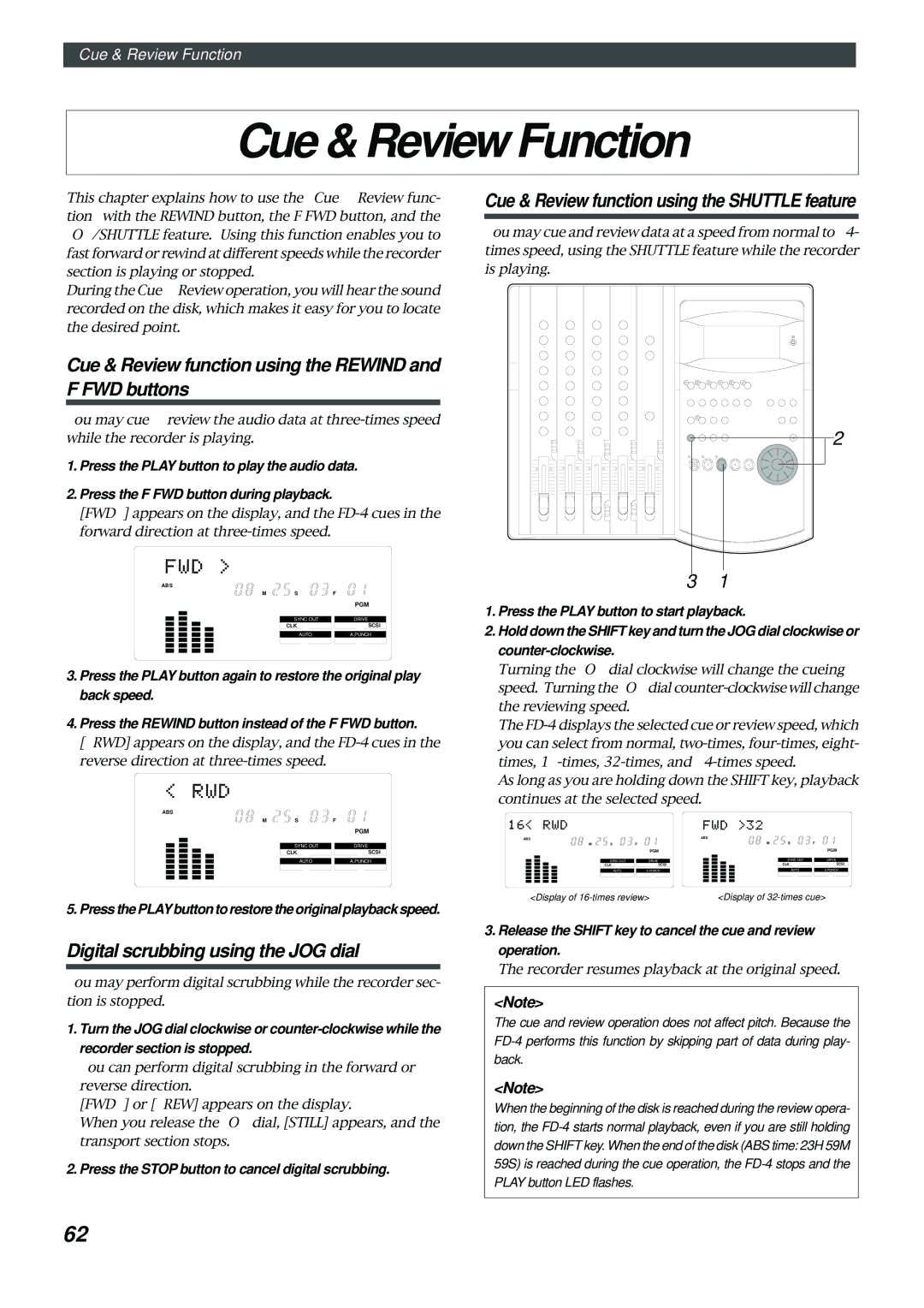 Fostex FD-4 owner manual Cue & Review Function, Cue & Review function using the Rewind and F FWD buttons 