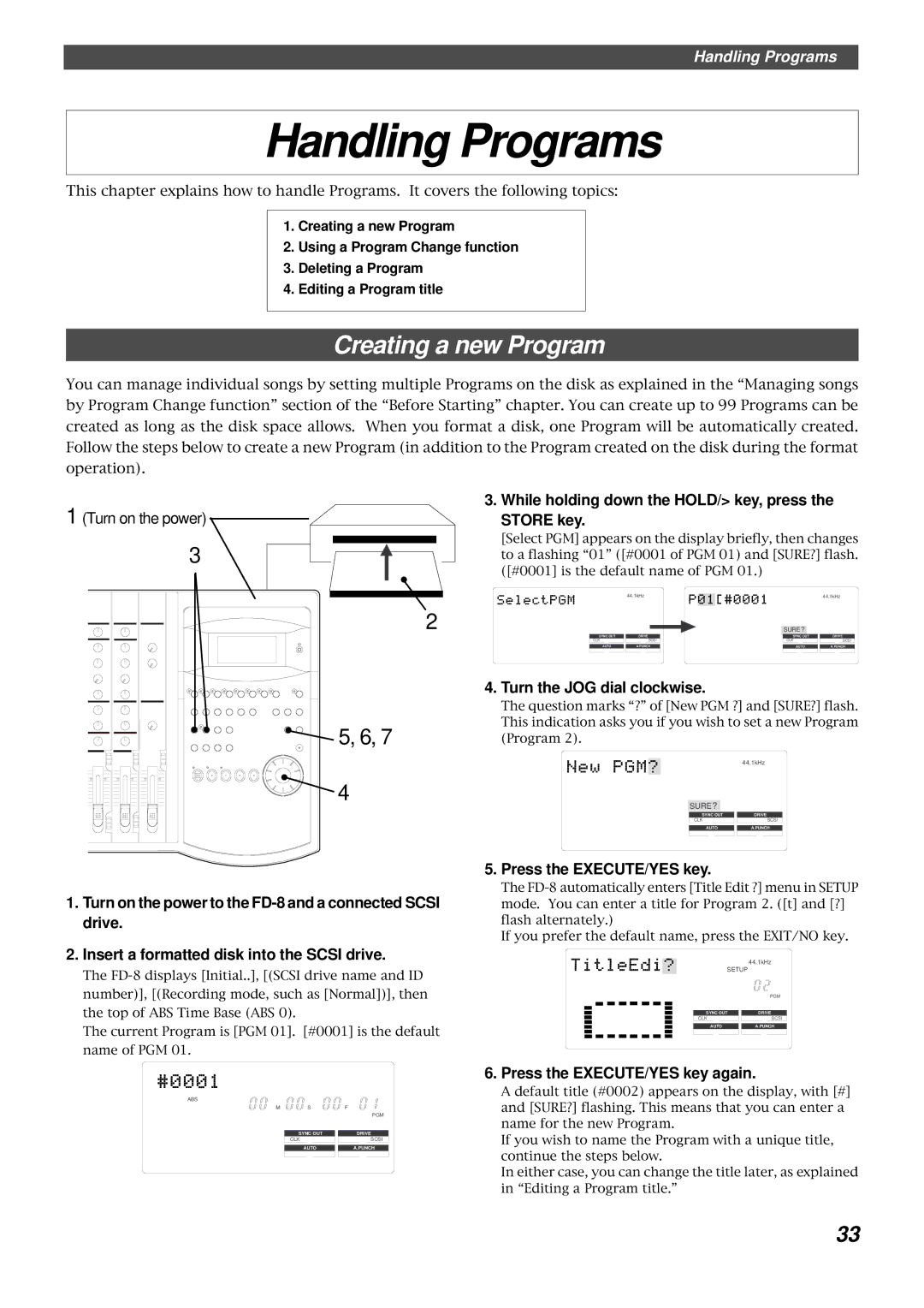 Fostex FD-8 owner manual Handling Programs, Creating a new Program, Turn the JOG dial clockwise 