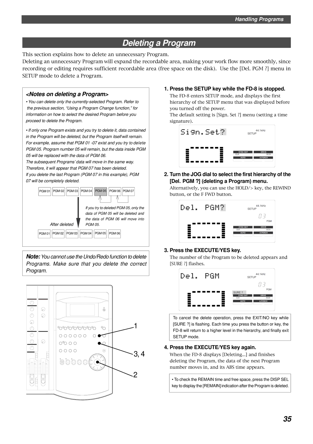 Fostex owner manual Deleting a Program, Press the Setup key while the FD-8 is stopped 