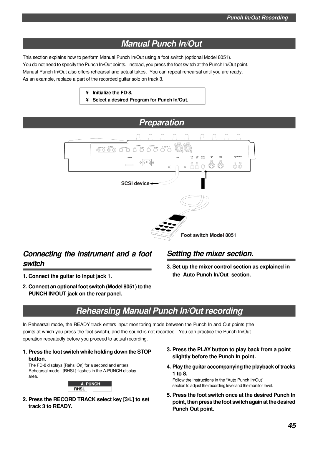 Fostex FD-8 owner manual Rehearsing Manual Punch In/Out recording, Connecting the instrument and a foot switch 
