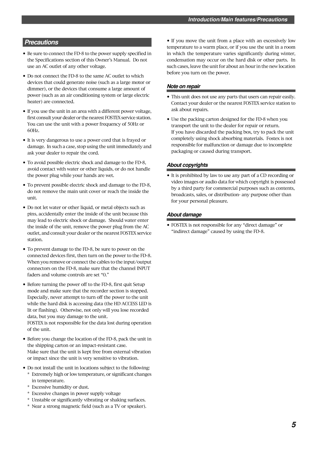 Fostex FD-8 owner manual Precautions 