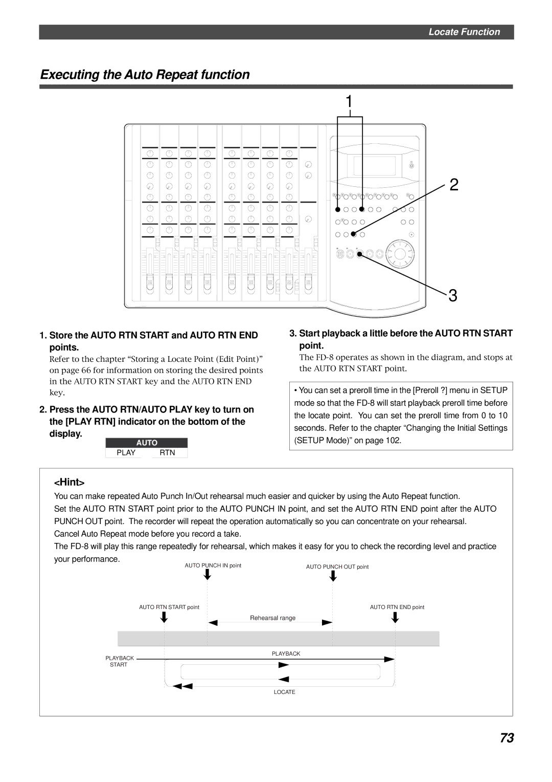 Fostex FD-8 owner manual Executing the Auto Repeat function, Start playback a little before the Auto RTN Start point 