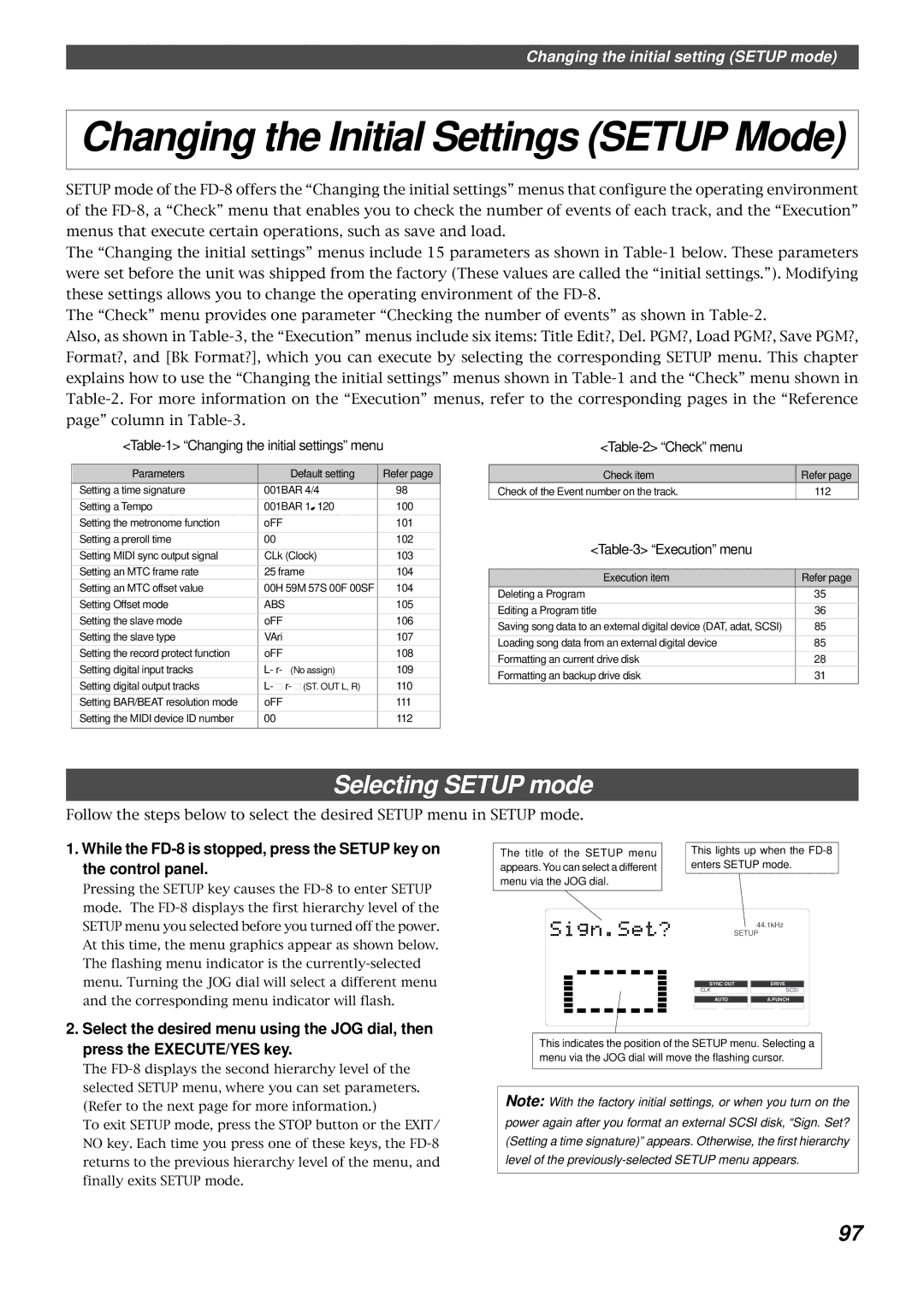 Fostex FD-8 owner manual Changing the Initial Settings Setup Mode, Selecting Setup mode 