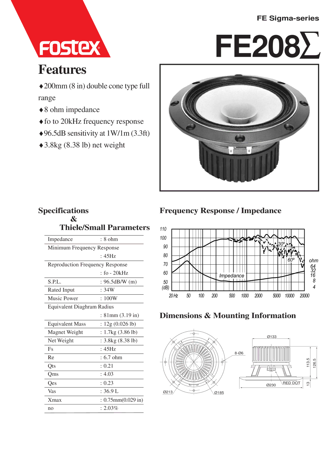 Fostex dimensions FE208å, Features, Dimensions & Mounting Information 