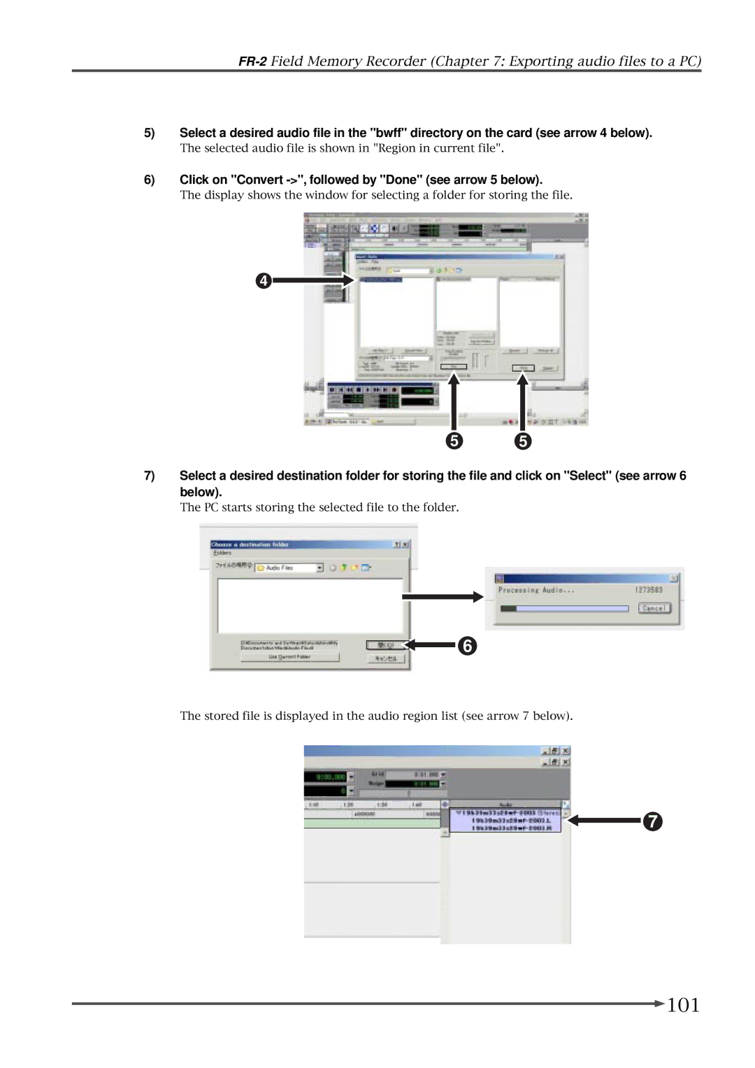 Fostex FR-2 owner manual 101, Click on Convert -, followed by Done see arrow 5 below 