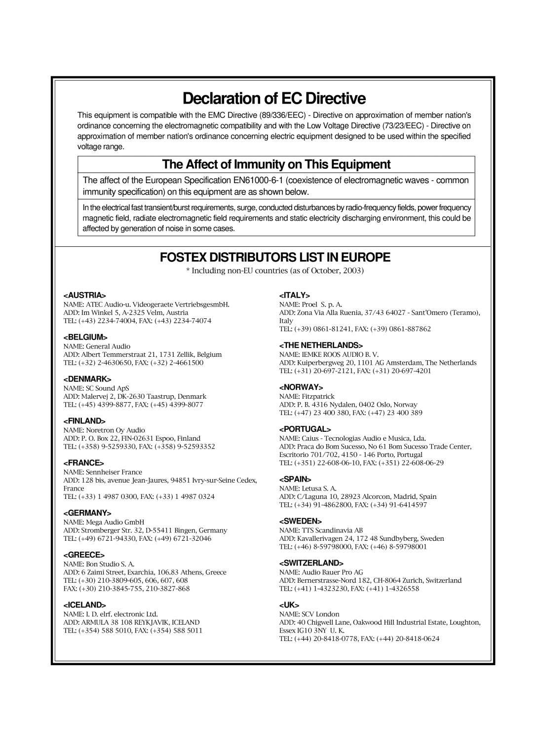 Fostex FR-2 owner manual Declaration of EC Directive, Affect of Immunity on This Equipment 