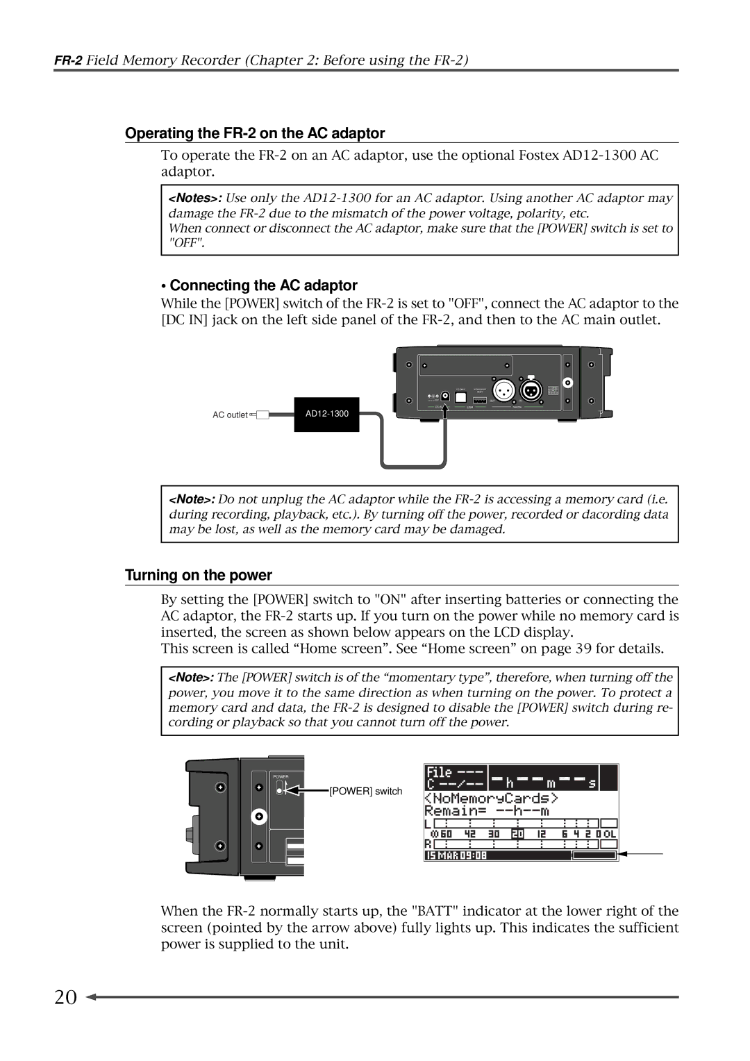 Fostex owner manual Operating the FR-2 on the AC adaptor, Connecting the AC adaptor, Turning on the power 