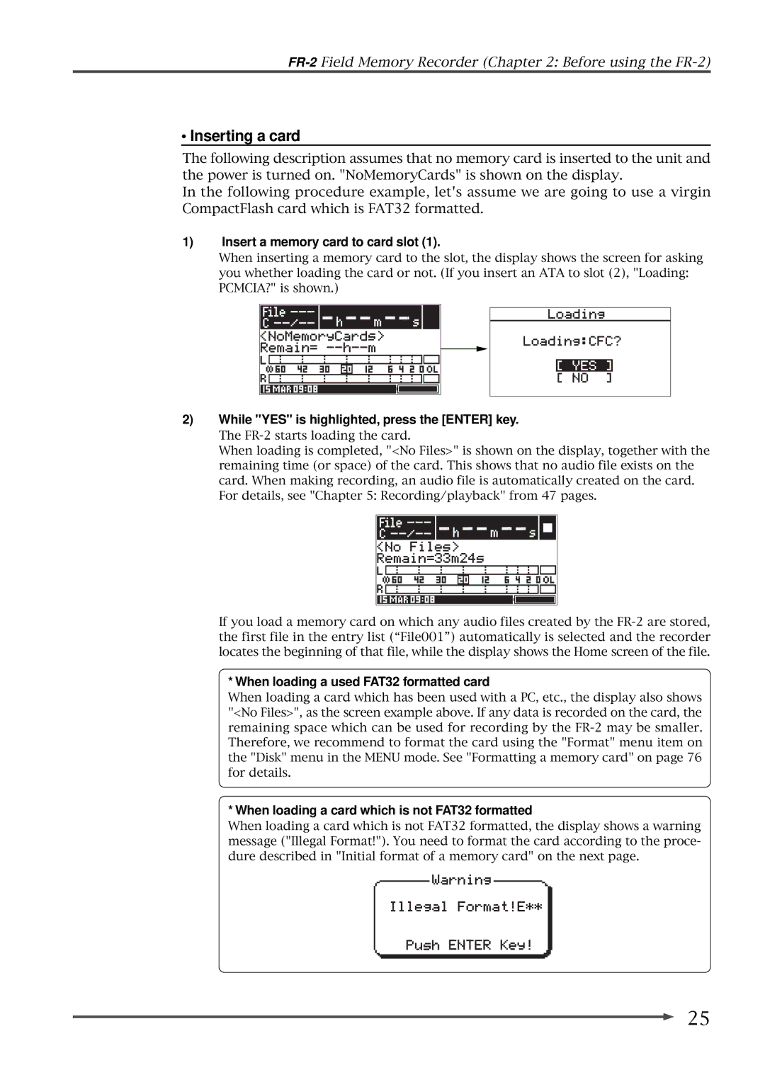 Fostex FR-2 owner manual Inserting a card, Insert a memory card to card slot, While YES is highlighted, press the Enter key 