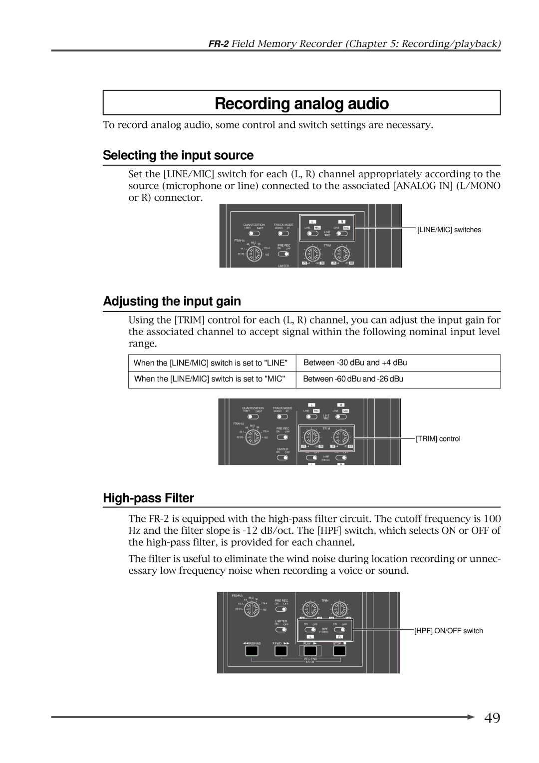 Fostex FR-2 owner manual Recording analog audio, Selecting the input source, Adjusting the input gain, High-pass Filter 