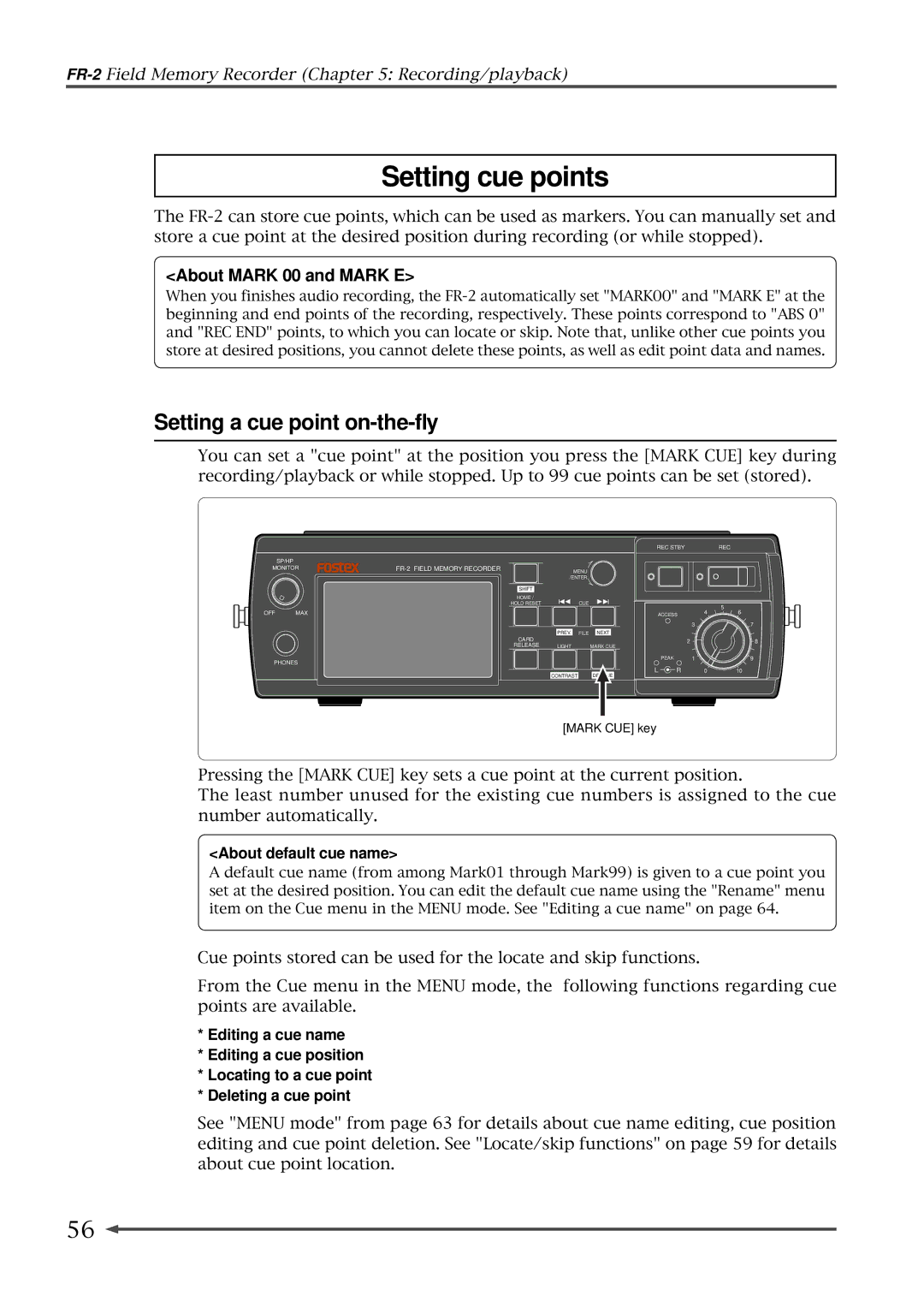 Fostex FR-2 owner manual Setting cue points, Setting a cue point on-the-fly, About default cue name 