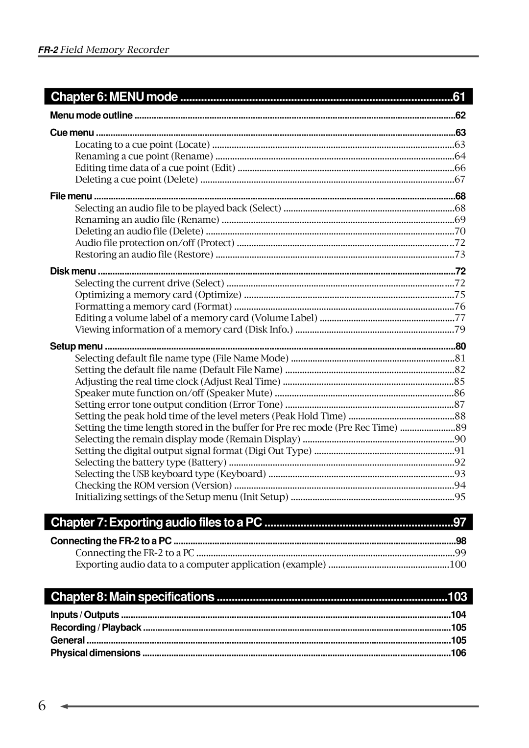 Fostex Menu mode outline Cue menu, File menu, Disk menu, Setup menu, Connecting the FR-2 to a PC, Inputs / Outputs 