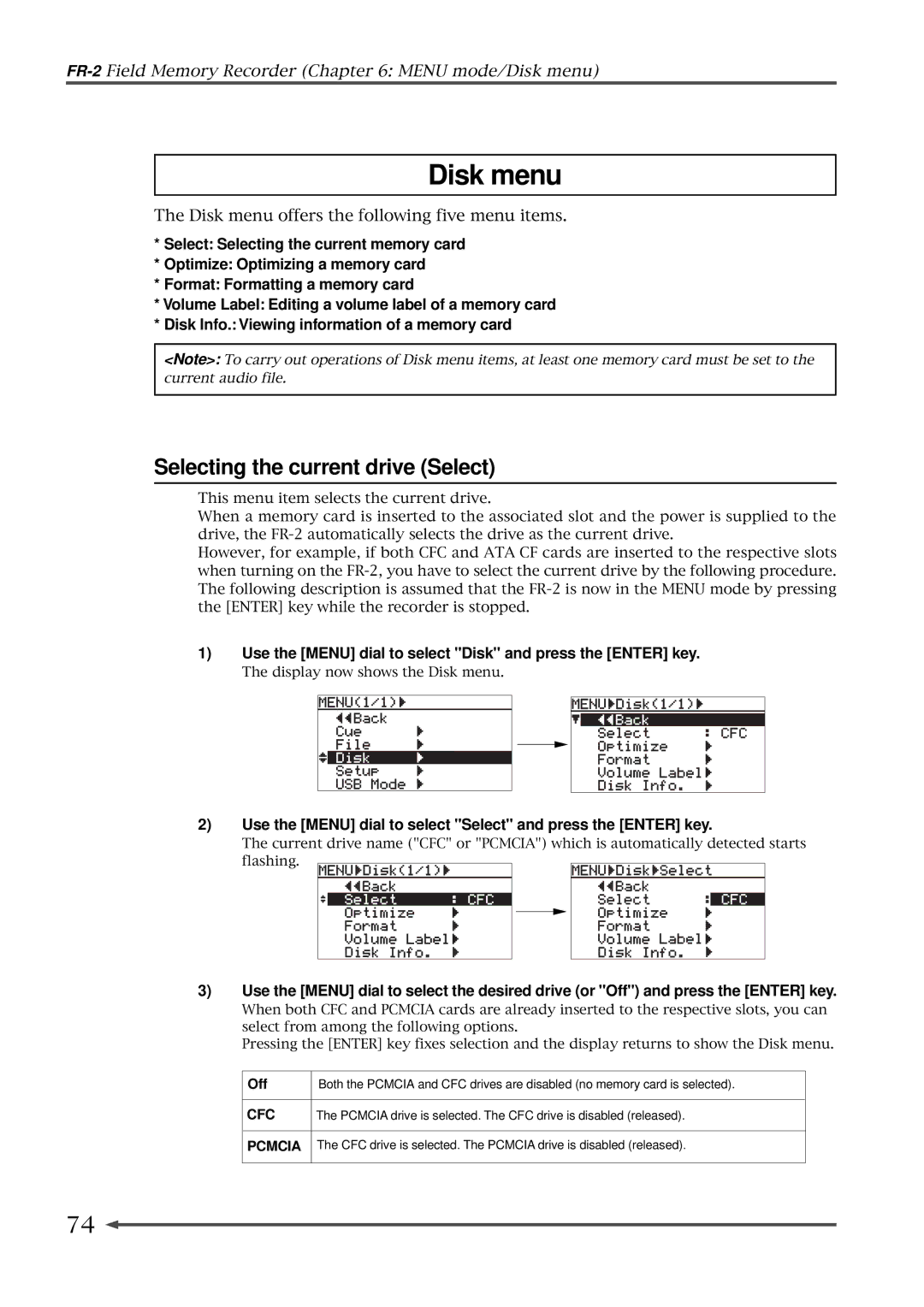 Fostex FR-2 Disk menu, Selecting the current drive Select, Use the Menu dial to select Disk and press the Enter key, Off 