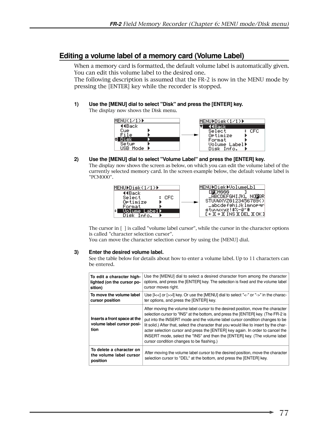 Fostex FR-2 owner manual Editing a volume label of a memory card Volume Label, Enter the desired volume label 