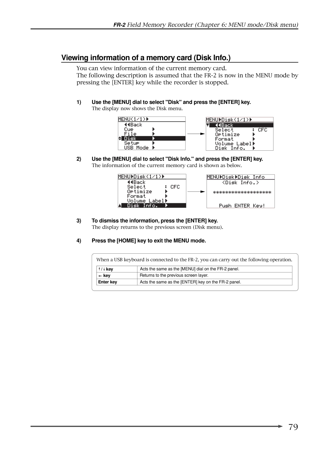 Fostex FR-2 owner manual Viewing information of a memory card Disk Info, To dismiss the information, press the Enter key 