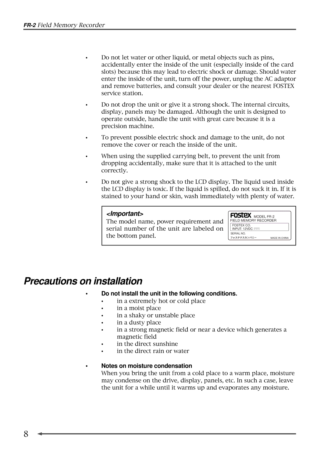 Fostex FR-2 owner manual Precautions on installation 