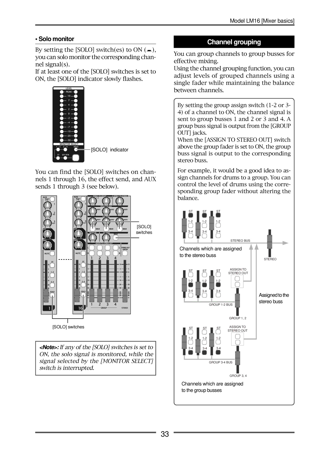 Fostex LM16 manual Channel grouping, Solo monitor 