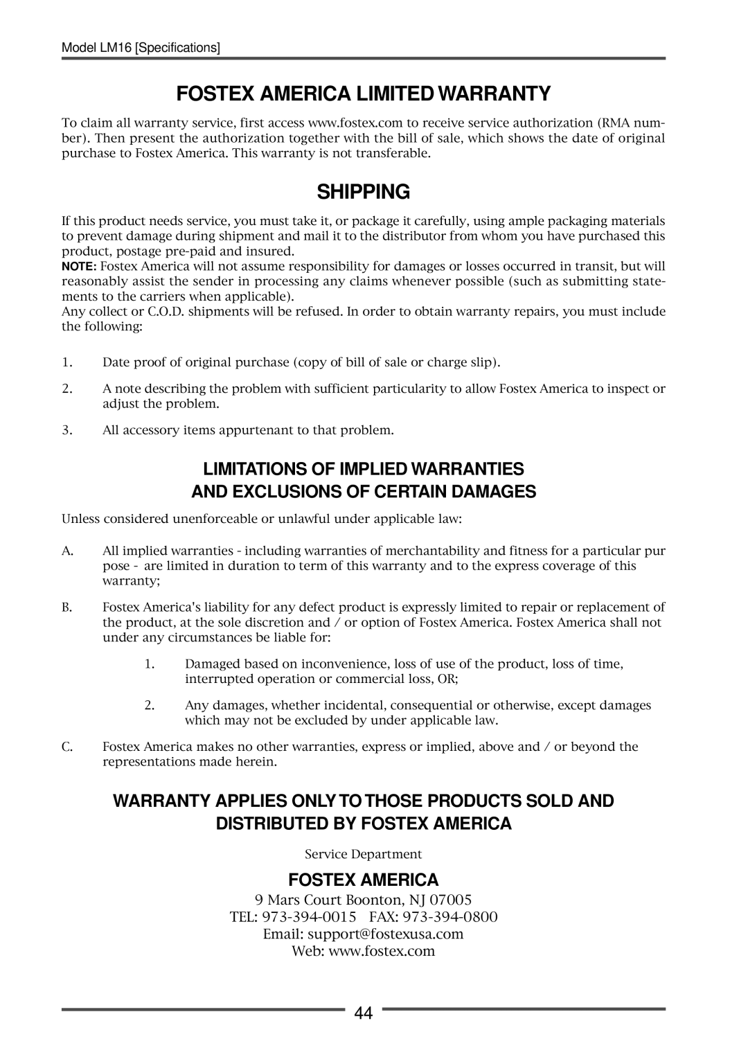 Fostex LM16 manual Fostex America Limited Warranty Shipping 
