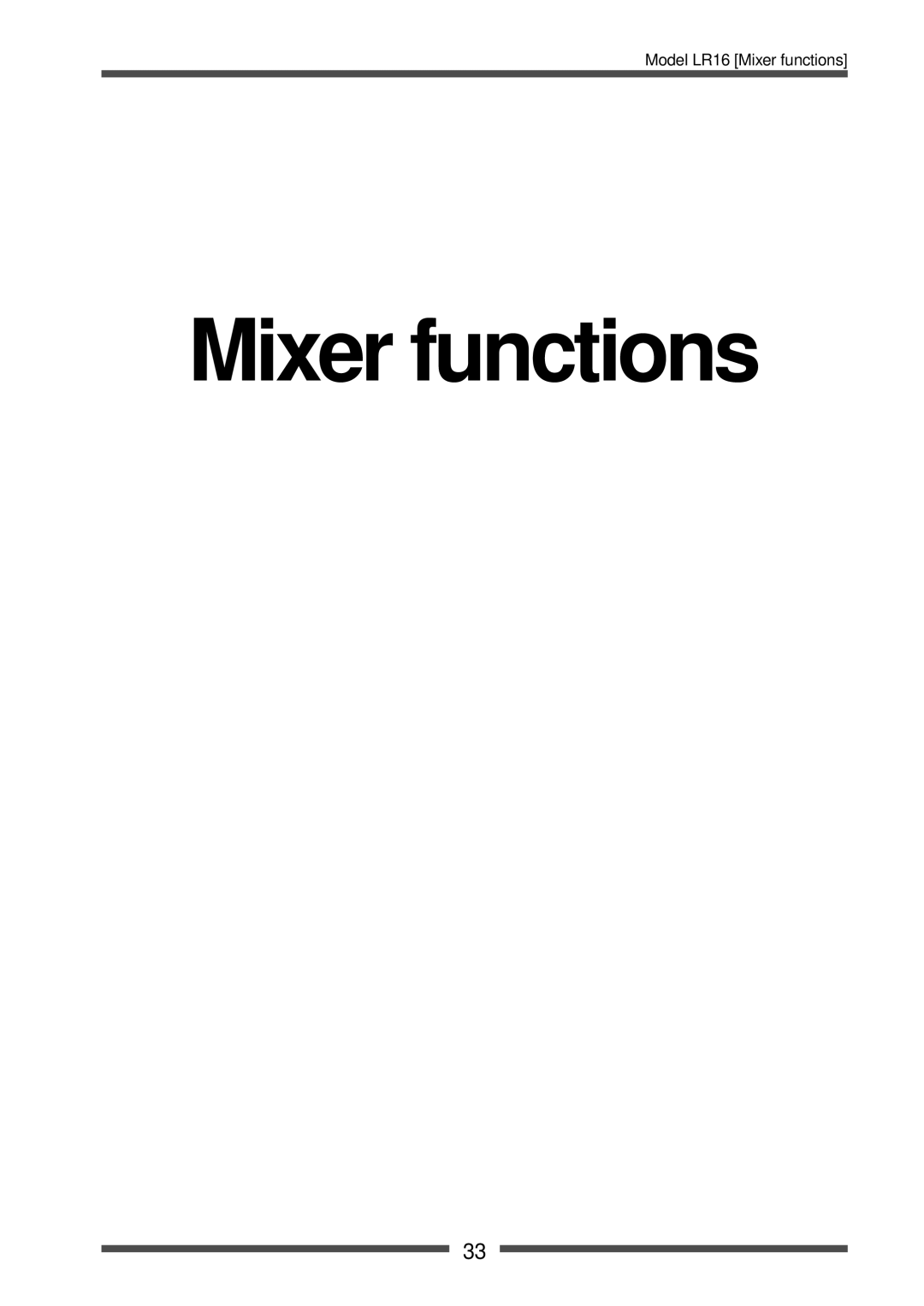 Fostex LR16 manual Mixer functions 