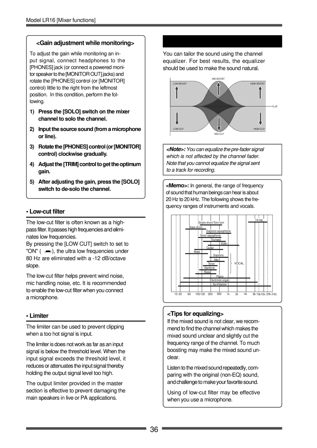 Fostex LR16 manual Equalizer, Gain adjustment while monitoring, Low-cut filter, Limiter, Tips for equalizing 