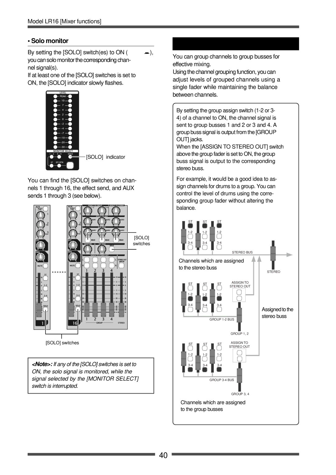 Fostex LR16 manual Channel grouping, Solo monitor 