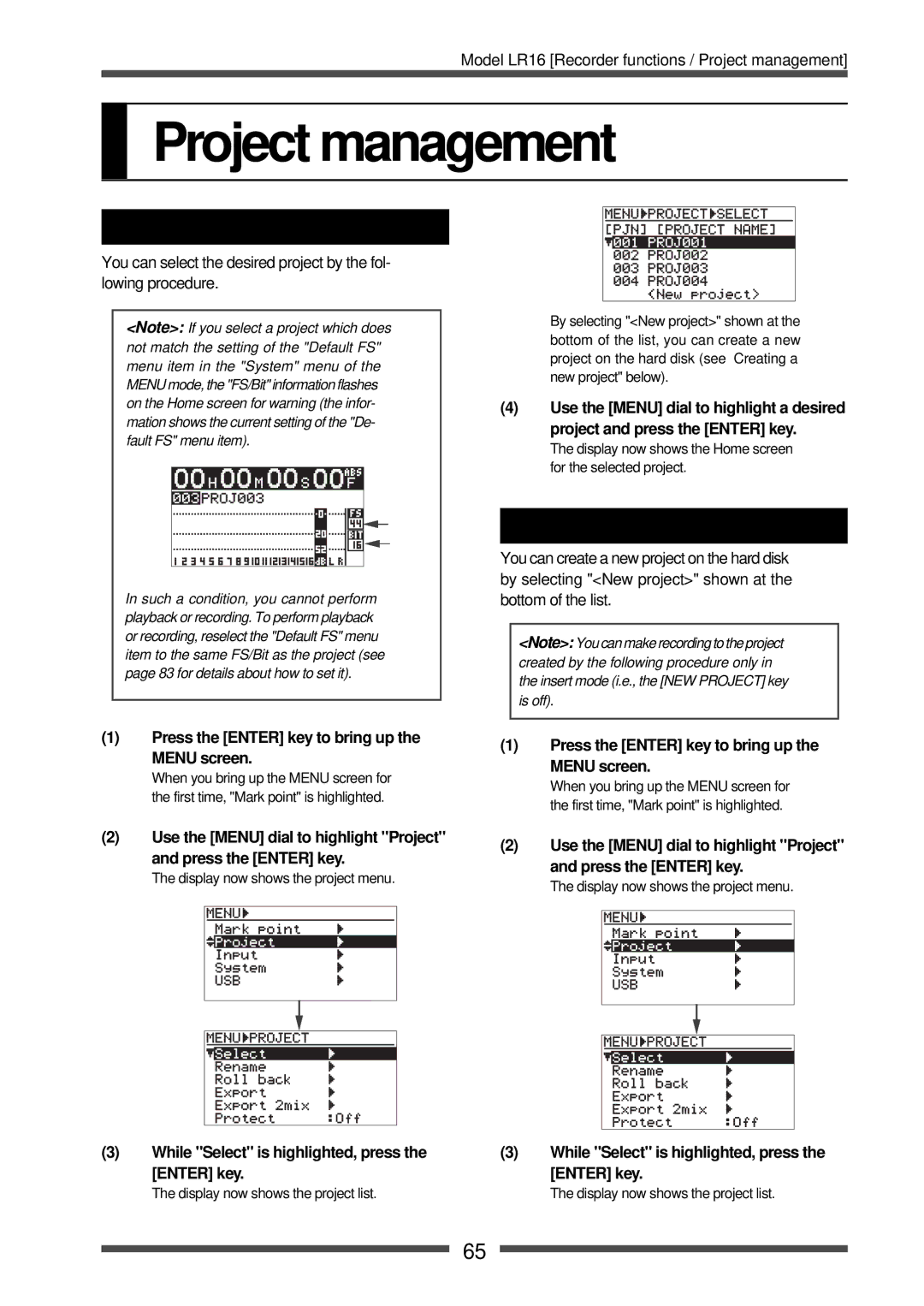 Fostex LR16 manual Project management, Selecting a project, Creating a new project, While Select is highlighted, press 